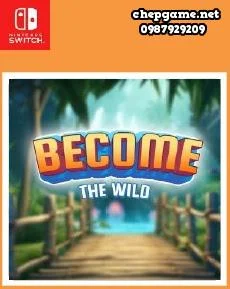 Become The Wild