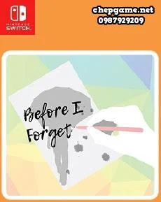 Before I Forget
