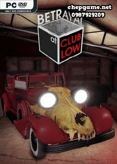 Betrayal At Club Low