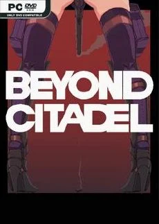 Beyond Citadel