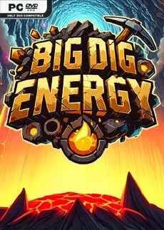 Big Dig Energy
