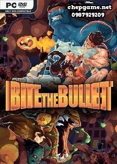 Bite the Bullet
