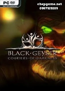 Black Geyser Couriers of Darkness