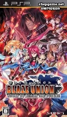 Blaze Union Story To Reach The Future