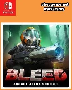 BLEED Arcade Arena Shooter