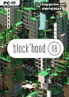 Blockhood VR