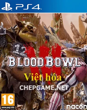 Blood Bowl 3 - Chép Game Uy Tín ChepGame.net