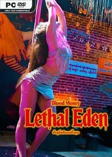 Blood Money: Lethal Eden