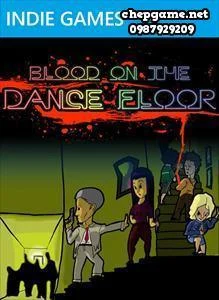 Blood On The Dance Floor