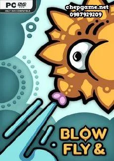 Blow and Fly