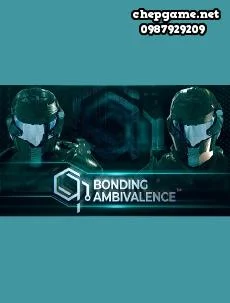 Bonding Ambivalence