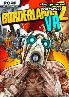 Borderlands 2 VR
