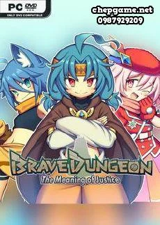 Brave Dungeon The Meaning of Justice
