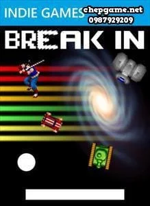 Break In