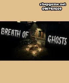 Breath Of Ghosts