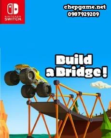 Build A Bridge