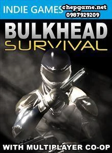 Bulkhead Survival