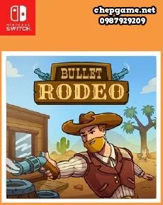 Bullet Rodeo