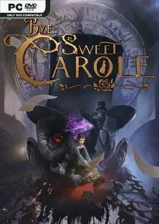 Bye Sweet Carole