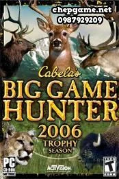 Cabelas Big Game Hunter 2006