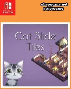 Cat Slide Tiles