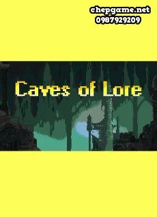 Caves of Lore