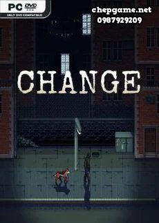 CHANGE A Homeless Survival Experience