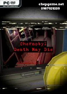 CHERNOBYL Death May Die