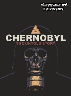 CHERNOBYL The Untold Story