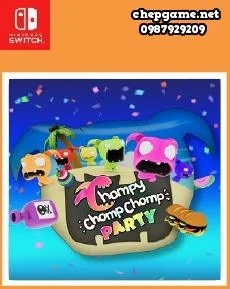 Chompy Chomp Chomp Party