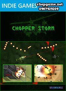 Chopper Storm