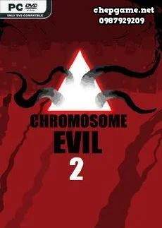 Chromosome Evil 2