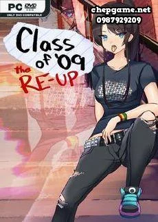 Class of 09 The Re Up