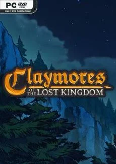 Claymores of the Lost Kingdom