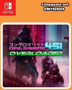 Conglomerate 451 Overloaded