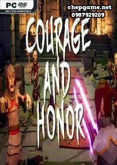 Courage and Honor
