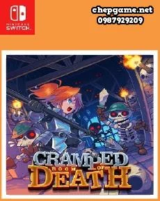 Cramped Room of Death