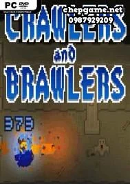 Crawlers and Brawlers