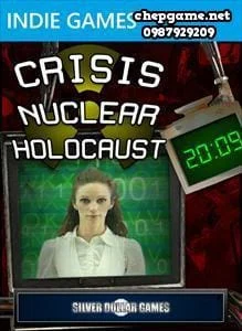 Crisis Nuclear Holocaust