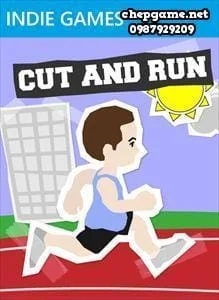 Cut and Run