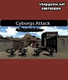 Cyborgs Attack