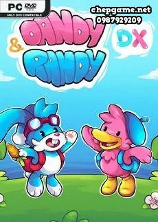 Dandy and Randy DX