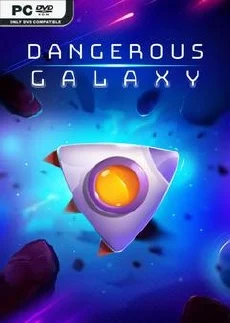 Dangerous Galaxy