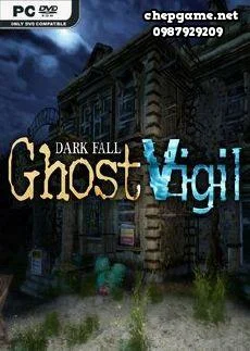 Dark Fall Ghost Vigil