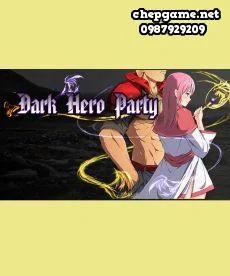 Dark Hero Party