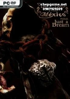 Dark Tales from México Prelude Just a Dream with The Sack Man