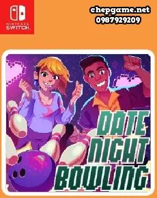 Date Night Bowling