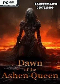 Dawn of the Ashen Queen