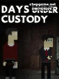 Days Under Custody