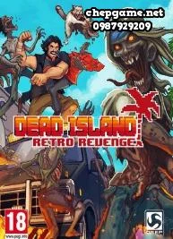 Dead Island Retro Revenge